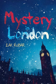 Title: Mystery in London, Author: Zak Robar