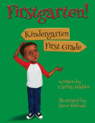 Title: Firstgarten, Author: Carliss Maddox