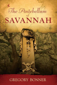 Title: The Antebellum of Savannah, Author: Banditaliana