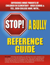 Title: Stop a Bully Reference Guide, Author: Loretta Jackson