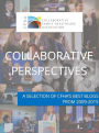 Collaborative Perspectives: A Selection of CFHA's Best Blogs From 2009 to 2015