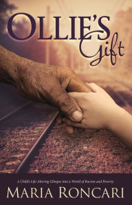 Title: Ollie's Gift, Author: Maria A Roncari