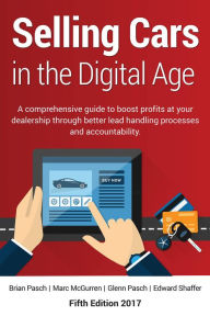 Title: Selling Cars in the Digital Age, Author: Brian Pasch