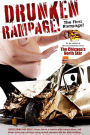 Drunken Rampage!: The First Rampage!