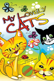 Title: My Lovely Cats, Author: Carmen Iris Paredes