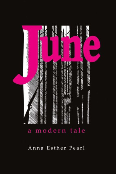 June: A Modern Tale