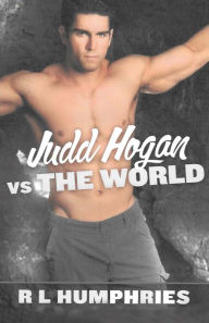 Title: Judd Hogan Vs the World, Author: R L Humphries