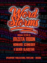 Title: Word Storms: Original Fiction, Author: Mizeta Moon