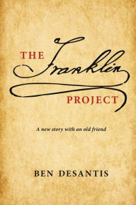 Title: The Franklin Project, Author: Ben DeSantis