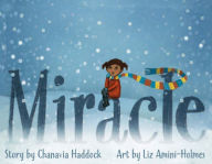 Title: Miracle, Author: Chanavia Haddock