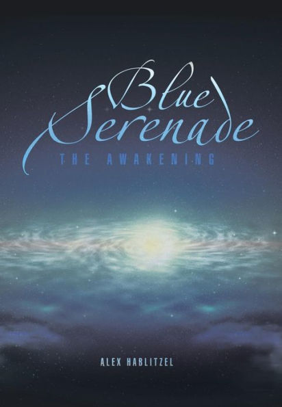 Blue Serenade: The Awakening