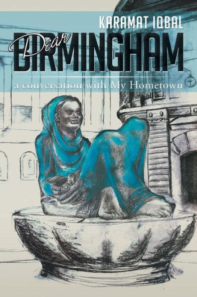Dear Birmingham: A Conversation with My Hometown