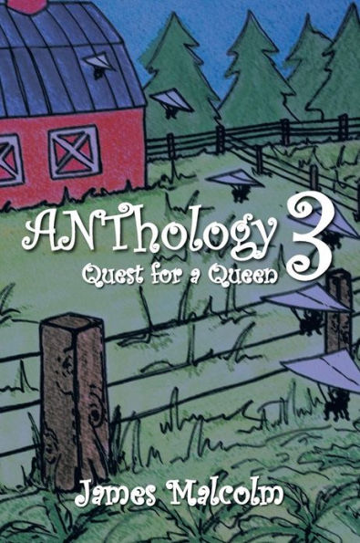 Anthology 3 Quest for a Queen: Queen