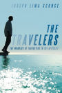 The Travelers: The Wonders of Journeying in the Afterlife