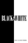 Black & White