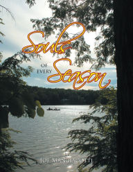 Title: Souls of every Season, Author: Joe Mangiacotti
