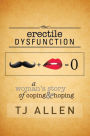 Erectile Dysfunction: A Woman's Story of Coping & Hoping