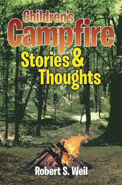 Children's Campfire Stories and Thoughts