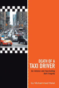 Title: Death of a Taxi Driver, Author: Mohammed Helal