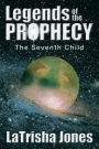 Legends of the Prophecy: The Seventh Child