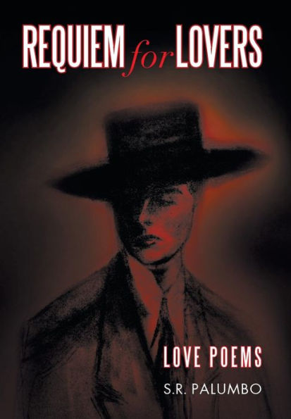 Requiem for Lovers: Love Poems