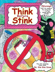 Title: Think Before Stink, Author: Kim Kins Dixon
