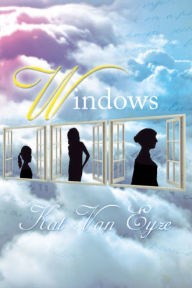 Title: WINDOWS, Author: Kat Van Eyze