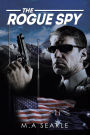 The Rogue Spy