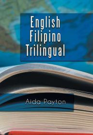 Title: English Filipino Trilingual, Author: Aida Payton