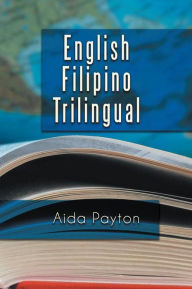 Title: English Filipino Trilingual, Author: Aida Payton