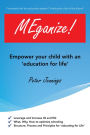 MEganize!: Empower Your Child With An 'Education For Life'