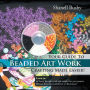 Your Guide To Beaded Art Work Crafting Made Easier!