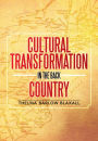 Cultural Transformation In the Back Country