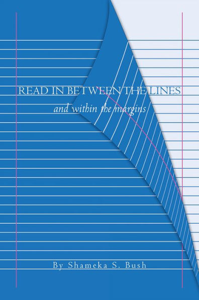 Read In Between The Lines: And Within The Margins