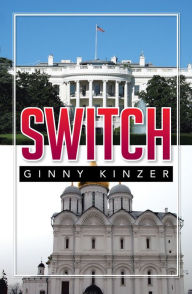 Title: SWITCH, Author: Ginny Kinzer