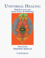 Universal Healing Manual: Training Manual
