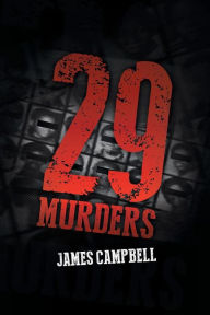 Title: 29 Murders, Author: James Campbell