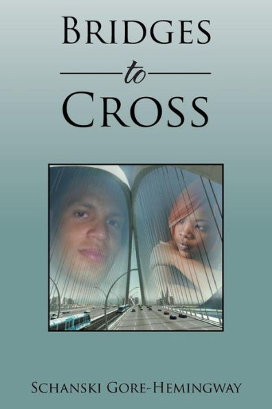 Bridges to Cross