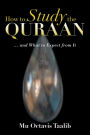 HOW TO STUDY THE QURAAN