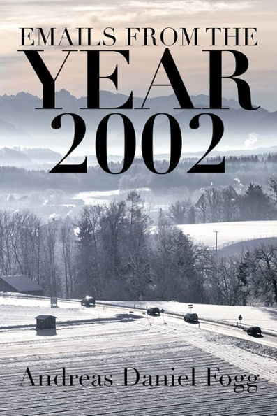 Emails From the Year 2002