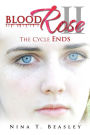 Blood Rose II: The Cycle Ends