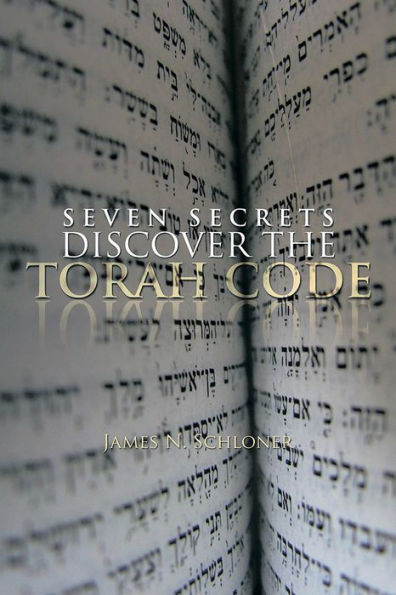 SEVEN SECRETS DISCOVER THE TORAH CODE