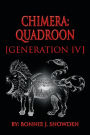 Chimera: Quadroon [Generation IV]