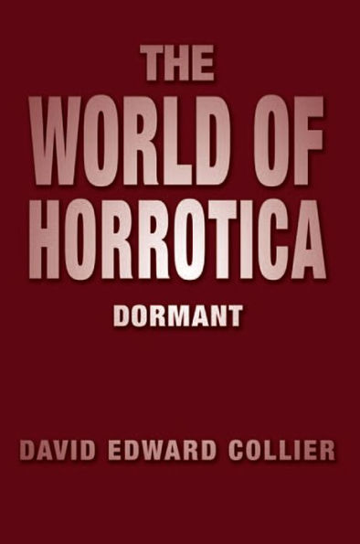 THE WORLD OF HORROTICA: DORMANT
