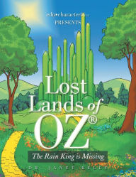 Title: Lost Lands of Oz, Author: Janet Kelly