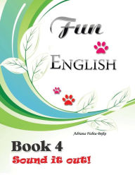 Title: Fun English Book 4: Sound It Out!, Author: Adriana Fishta-Bejko
