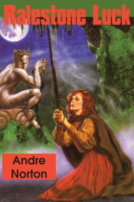 Title: Ralestone Luck, Author: Andre Norton