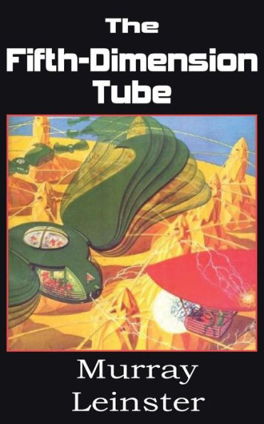 The Fifth-Dimension Tube