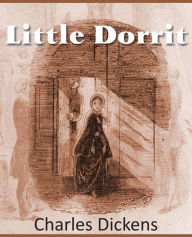 Title: Little Dorrit, Author: Charles Dickens