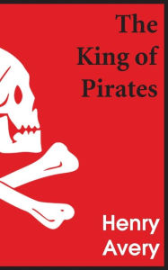 Title: The King of Pirates, Author: Daniel Defoe